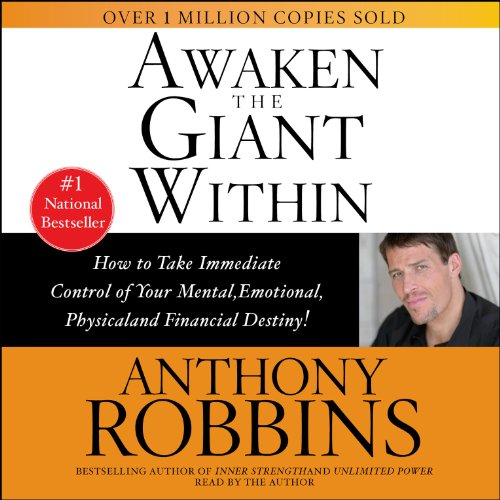 Awaken the Giant Within Tony Robbins